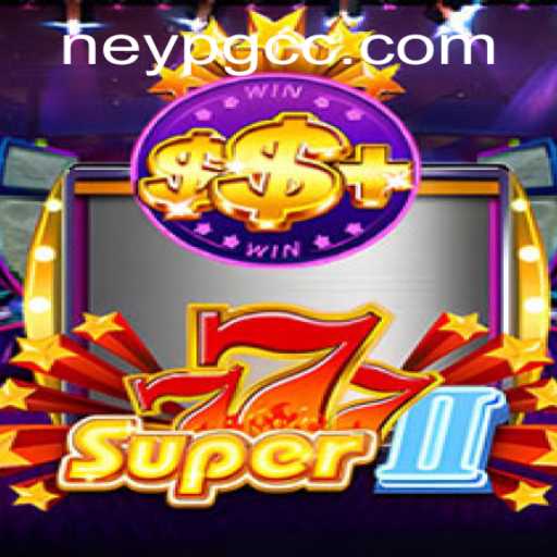 Super777II: Exploring the Thrills of Gaming and neypg PH Login