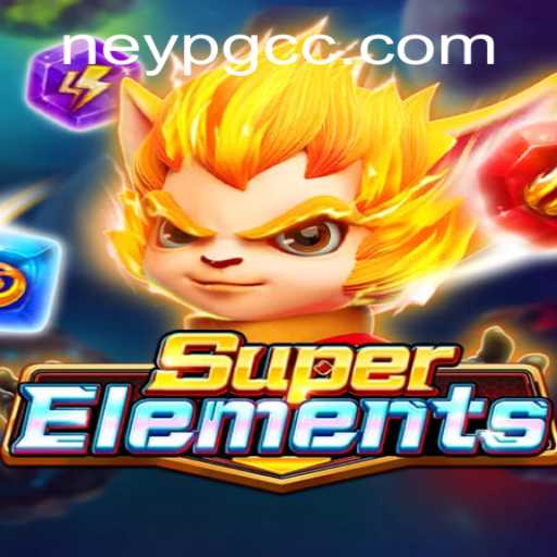 SuperElements: A Dynamic Adventure in the Elemental Realm